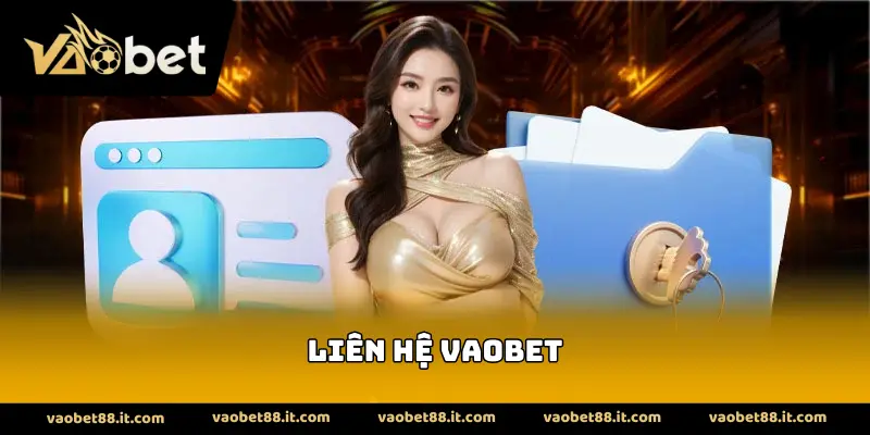 Liên hệ vaobet